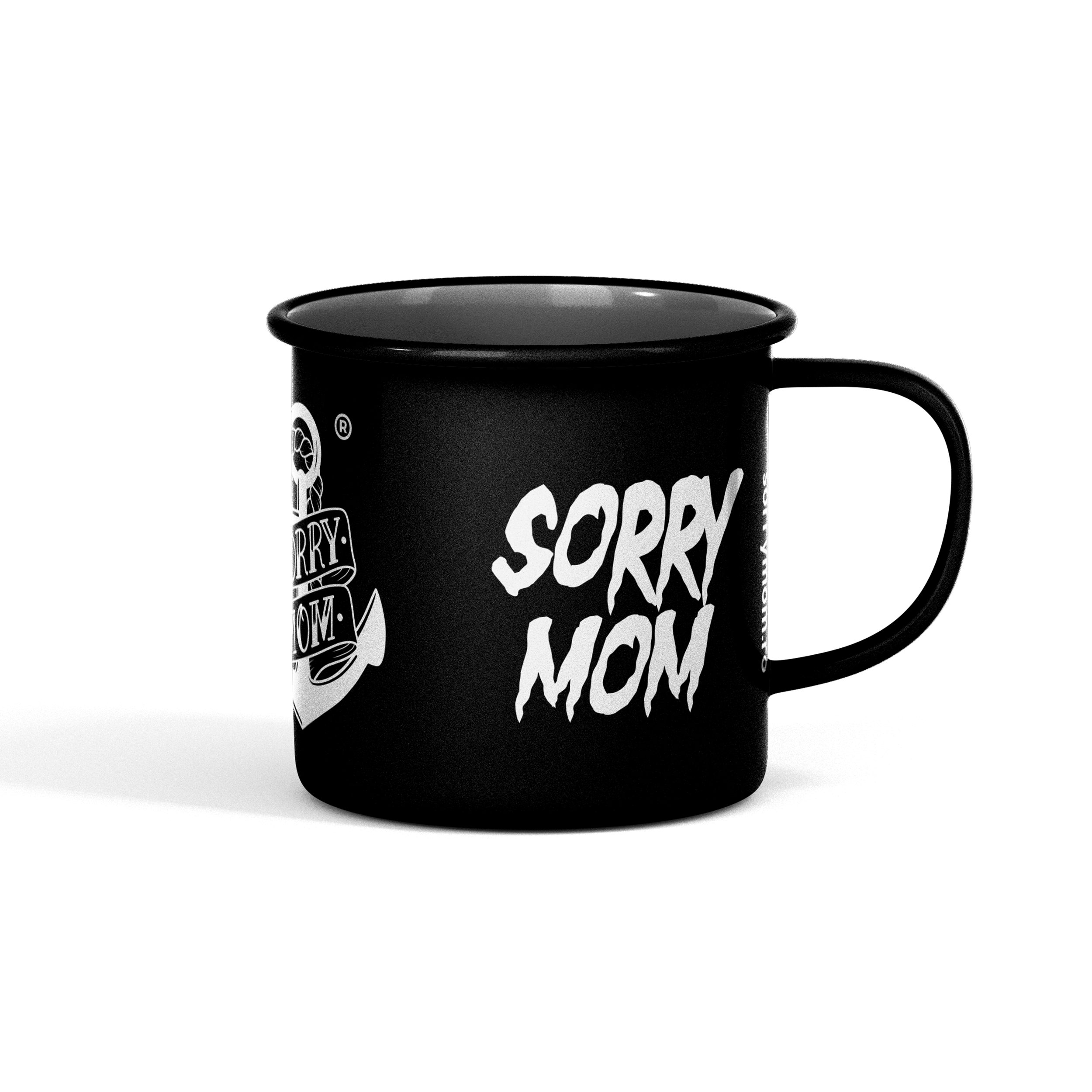 Cana neagra sorry mom